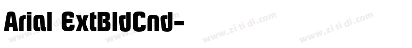 Arial ExtBldCnd字体转换